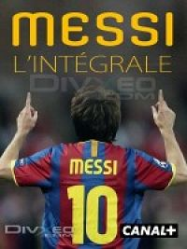 Messi, l’intÃ©grale : un petit devenu immense streaming