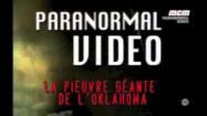 Paranormal video – La pieuvre de l’Oklahoma streaming