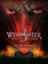 Wishmaster 3 : Au-delÃ  des portes streaming
