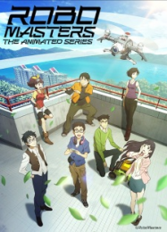Robomasters The Animated Series streaming