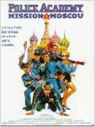 Police Academy 7 : Mission Ã  Moscou