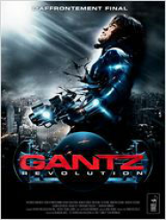 Gantz : RÃ©volution