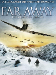 Far Away : Les soldats de lâ€™espoir