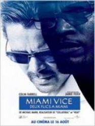 Miami vice - Deux flics Ã  Miami
