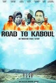 Road to Kabul, La route vers Kaboul, Ø§Ù„Ø·Ø±ÙŠÙ‚ Ø¥Ù„Ù‰ ÙƒØ§Ø¨ÙˆÙ„