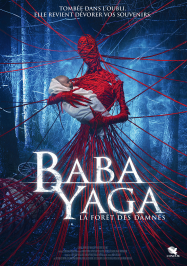 Baba Yaga - La ForÃªt des DamnÃ©s