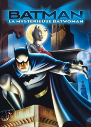 Batman : le mystÃ¨re de Batwoman