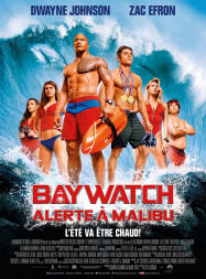 Baywatch - Alerte Ã  Malibu