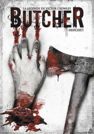 Butcher – La LÃ©gende de Victor Crowley