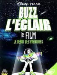 Buzz l'Eclair, le film : Le DÃ©but des Aventures