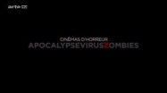 CinÃ©mas D’horreur – Apocalypse, Virus, Zombies