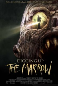 Digging Up the Marrow streaming