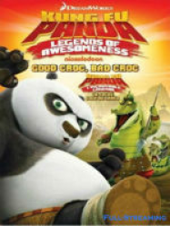 Kung Fu Panda : Lâ€™incroyable lÃ©gende : Un sacrÃ© coco de croco