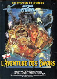 Lâ€™Aventure des Ewoks : la caravane de courage