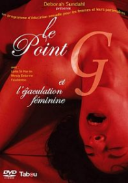 Le point G et l’ejaculation feminine