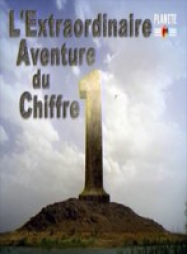 L’extraordinaire aventure du chiffre 1