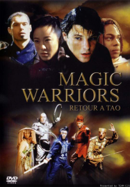 Magic Warriors – Retour Ã  Tao