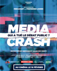 Media Crash - qui a tuÃ© le dÃ©bat public ?
