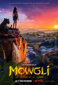 Mowgli : la lÃ©gende de la jungle