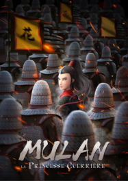 Mulan, la princesse guerriÃ¨re