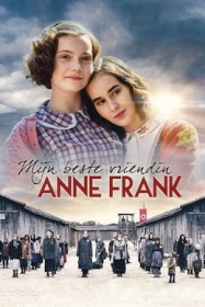 My Best Friend Anne Frank