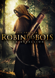Robin des Bois: La RÃ©bellion