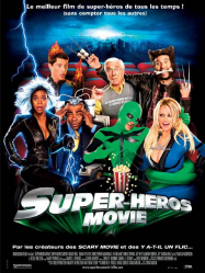 Super HÃ©ros Movie