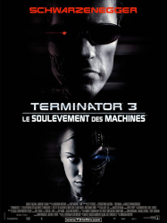 Terminator 3 : le SoulÃ¨vement des Machines