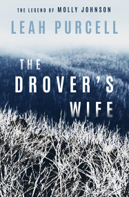 The Droverâ€™s Wife: The Legend of Molly Johnson streaming