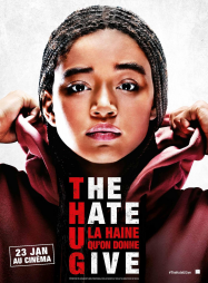 The Hate U Give â€“ La Haine quâ€™on donne