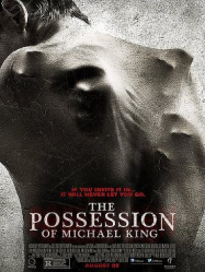 The Possession of Michael King streaming