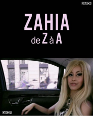 Zahia, de Z a A