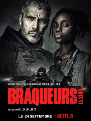 Braqueurs: La sÃ©rie