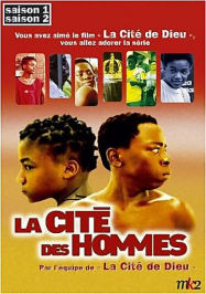 La CitÃ© des hommes